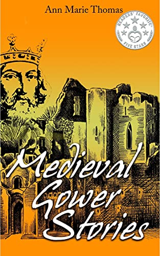 Medieval Gower Stories (Stories of Medieval Gower) - CraveBooks