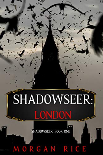Shadowseer: London (Shadowseer, Book One) - CraveBooks