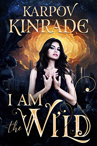 I Am the Wild: A Vampire Romance (The Night Firm B... - CraveBooks