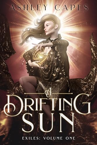 A Drifting Sun (Exiles Trilogy Book 1)