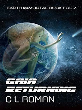 Gaia Returning (Earth Immortal Book 4) - CraveBooks
