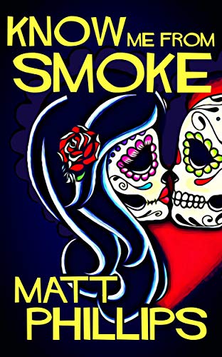 Know Me From Smoke - CraveBooks