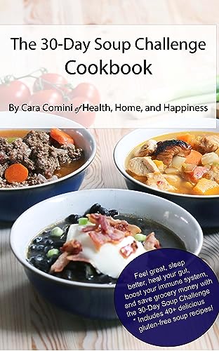 The 30-Day Soup Challenge Cookbook - CraveBooks