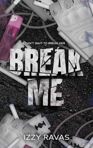 Break Me