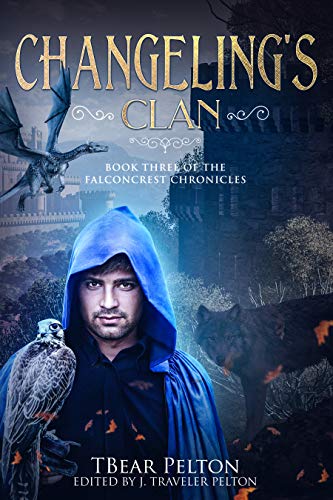 Changeling's Clan: Book Three of the Falconcrest Chronicles