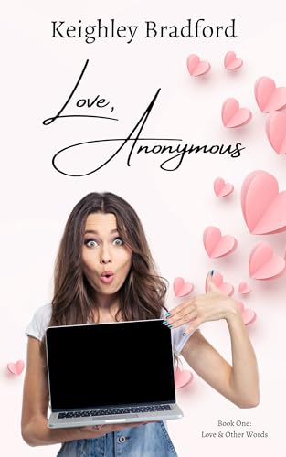 Love, Anonymous (Love & Other Beautiful Words Book... - CraveBooks