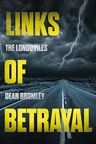 Links of Betrayal: The Longo Files Book 1 - Jennifer Longo’s first enthralling crime mystery