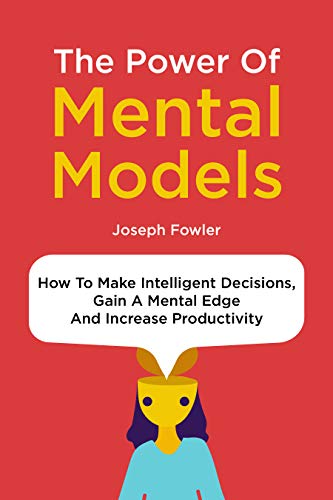 The Power Of Mental Models - CraveBooks