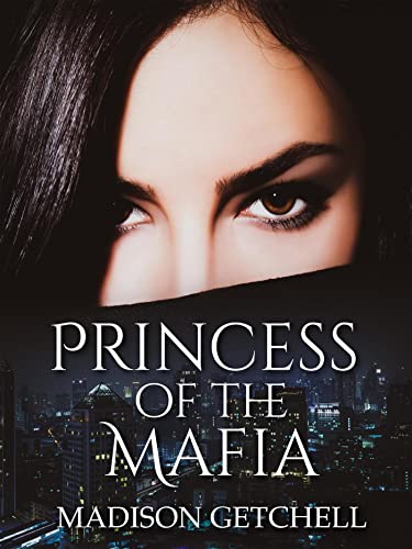 Princess of the Mafia - CraveBooks