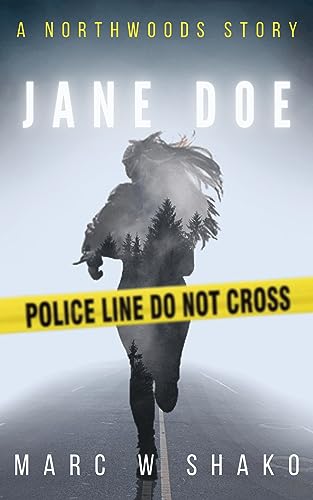 Jane Doe: A Northwoods Story - CraveBooks