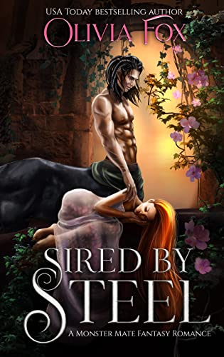 Sired by Steel: A Monster Mate Fantasy Romance