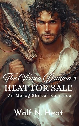 The Virgin Dragon’s Heat For Sale