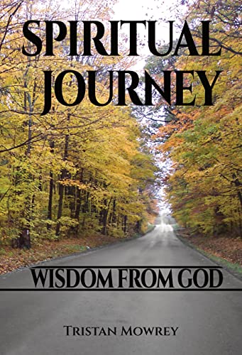 Spiritual Journey: Wisdom From God - CraveBooks