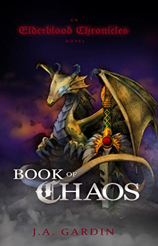 Elderblood Chronicles: Book Of Chaos - CraveBooks