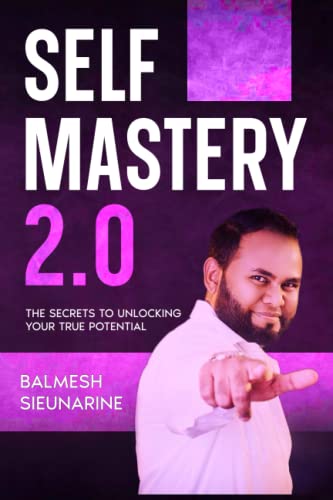 Self Mastery 2.0: The Secrets To Unlocking Your Tr... - CraveBooks