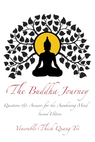 The Buddha Journey: Questions and Answers for the Awakening Mind