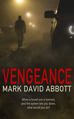 Vengeance: John Hayes #1 (A John Hayes Thriller) - CraveBooks