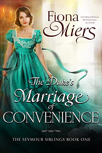 The Duke's Marriage of Convenience - CraveBooks