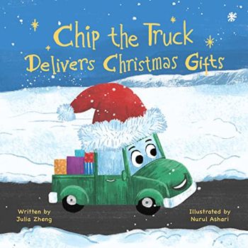 Chip the Truck Delivers Christmas Gifts: A Sweet Picture Book for Children Who Love Trucks and Animals