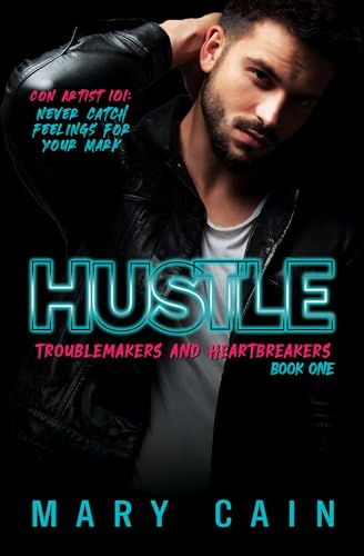 Hustle: Troublemakers & Heartbreakers - CraveBooks