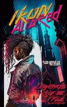 Ikon: Altared: An Urban Cyberpunk featuring divers... - CraveBooks