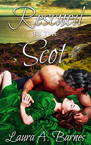 Rescued By the Scot (Romancing the Spies Book 3)