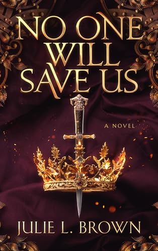 No One Will Save Us: A Novel - CraveBooks