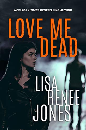 Love Me Dead (Lilah Love Book 3) - CraveBooks