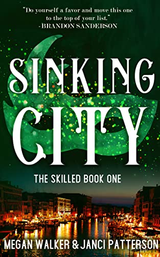 Sinking City (The Skilled Book 1)