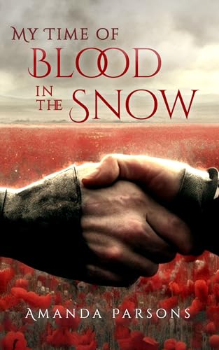 My Time of Blood in the Snow