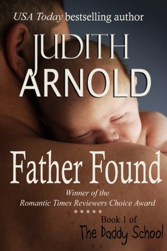 Father Found (The Daddy School Series Book 1)