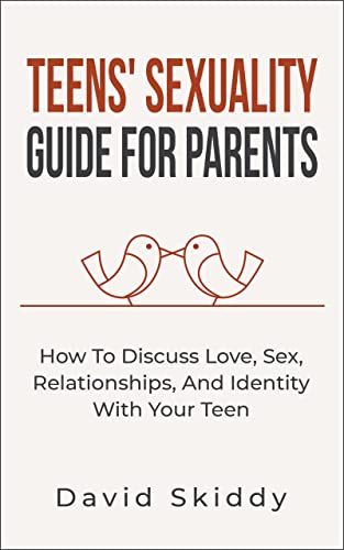 Teens' Sexuality Guide For Parents : How To Discus... - CraveBooks