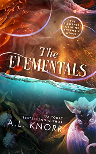 The Elementals: An Elemental Origins Ensemble Nove... - CraveBooks