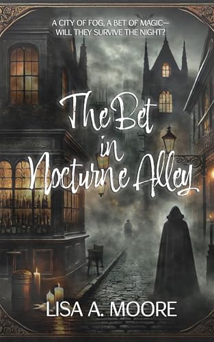 The Bet in Nocturne Alley - CraveBooks