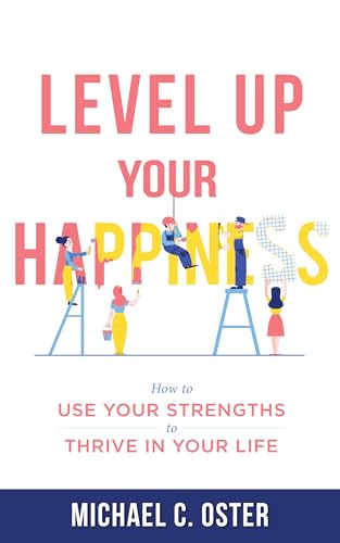 Level Up Your Happiness