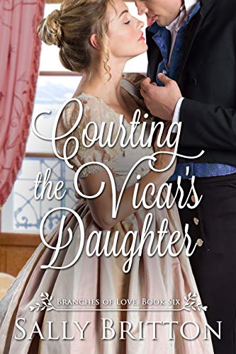 Courting the Vicar's Daughter: A Regency Romance (... - CraveBooks