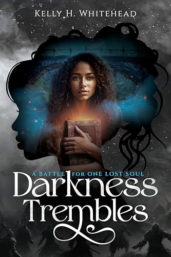 Darkness Trembles: A Battle for One Lost Soul