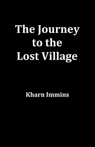 The Journey to the Lost Village - CraveBooks