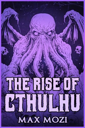 The Rise of Cthulhu