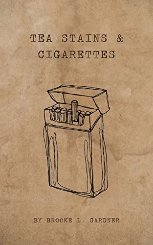 Tea Stains & Cigarettes - CraveBooks