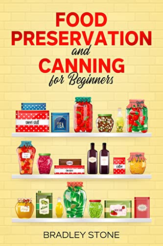 Food Preservation and Canning for Beginners: 7 Ess... - Crave Books