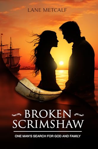 Broken Scrimshaw: One man's search for God and fam... - CraveBooks