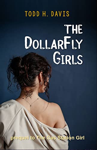 The DollarFly Girls - CraveBooks