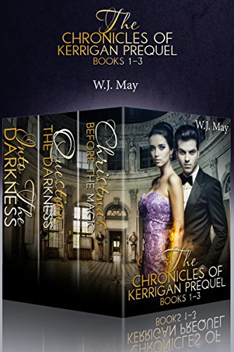 The Chronicles of Kerrigan Prequel Series Books #1-3