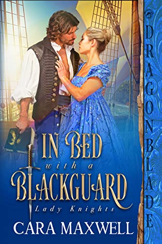 In Bed with a Blackguard