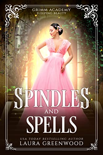 Spindles And Spells