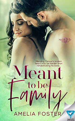 Meant To Be Family (Meant To Be Series Book 3)