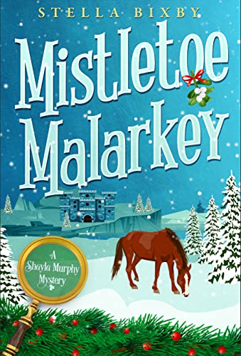 Mistletoe Malarkey - CraveBooks