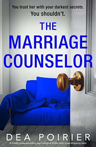 The Marriage Counselor: A totally pulse-pounding p... - CraveBooks