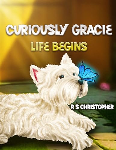 Curiously Gracie: Life Begins - CraveBooks
